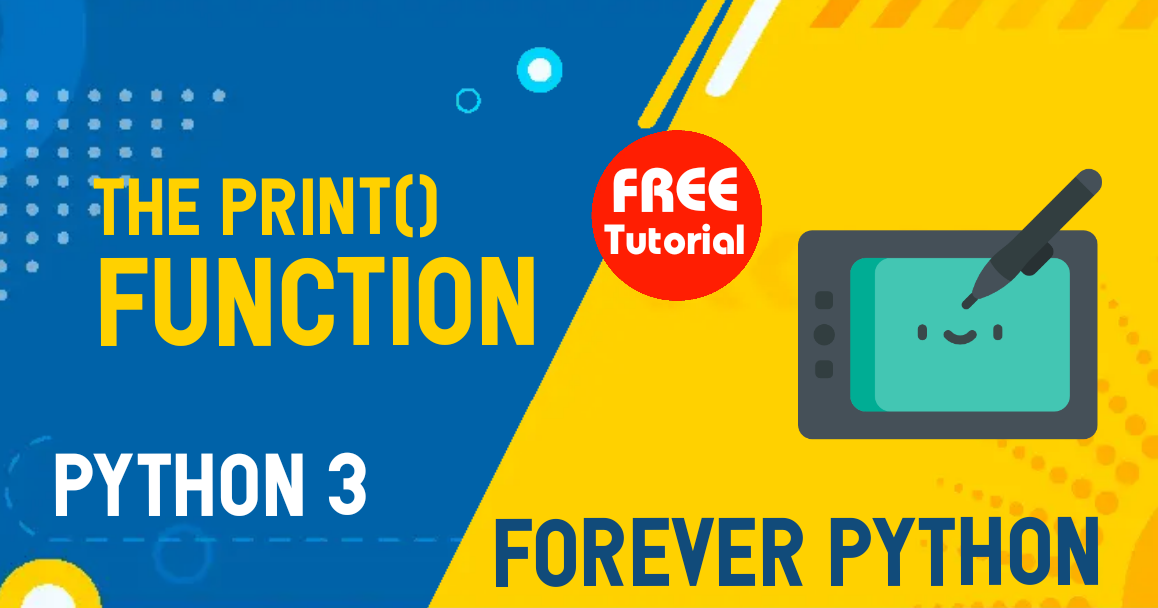 learn python print function learn python print... The print() function – Forever Python